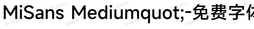 MiSans Mediumquot;字体转换